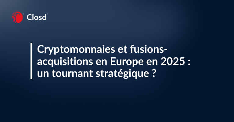 Cryptomonnaies et fusions-acquisitions